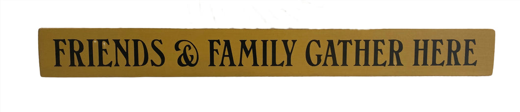 Sign- Friends and Family 373